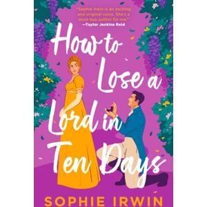 HarperCollins Publishers How To Lose A Lord In Ten Days HarperCollins Publishers How To Lose A Lord In Ten Days