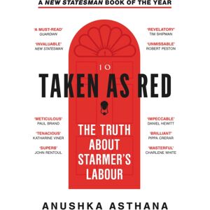 HarperCollins Publishers Taken As Red : The Truth About Starmer’s Labour HarperCollins Publishers Taken As Red : The Truth About Starmer’s Labour