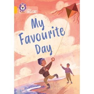 HarperCollins Publishers My Favourite Day : Band 09/gold HarperCollins Publishers My Favourite Day : Band 09/gold