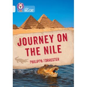 HarperCollins Publishers Journey On The Nile : Band 17/diamond HarperCollins Publishers Journey On The Nile : Band 17/diamond