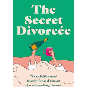 HarperCollins Publishers The Secret Divorcee HarperCollins Publishers The Secret Divorcee