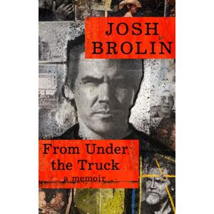 HarperCollins Publishers From Under The Truck : A Memoir HarperCollins Publishers From Under The Truck : A Memoir