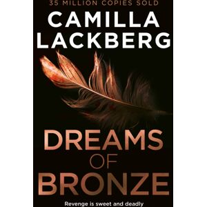 HarperCollins Publishers Dreams Of Bronze HarperCollins Publishers Dreams Of Bronze