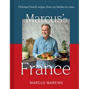 HarperCollins Publishers Marcus’s France : Delicious French Recipes, From My Kitchen To Yours HarperCollins Publishers Marcus’s France : Delicious French Recipes, From My Kitchen To Yours