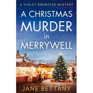 HarperCollins Publishers A Christmas Murder In Merrywell HarperCollins Publishers A Christmas Murder In Merrywell