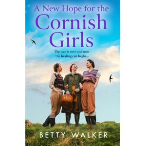 HarperCollins Publishers A Hope For The Cornish Girls HarperCollins Publishers A Hope For The Cornish Girls