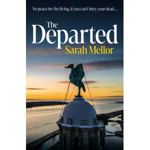 HarperCollins Publishers The Departed : No Peace For The Living, If You Can’t Bury Your Dead… HarperCollins Publishers The Departed : No Peace For The Living, If You Can’t Bury Your Dead…