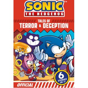 HarperCollins Publishers Sonic The Hedgehog Tales Of Terror And Deception: 6 Action-Packed Stories In 1 HarperCollins Publishers Sonic The Hedgehog Tales Of Terror And Deception: 6 Action-Packed Stories In 1