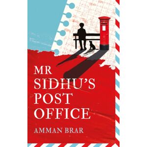 HarperCollins Publishers Mr Sidhu'S Post Office HarperCollins Publishers Mr Sidhu'S Post Office