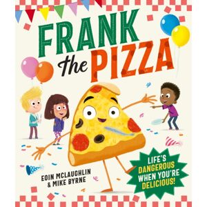 HarperCollins Publishers Frank The Pizza HarperCollins Publishers Frank The Pizza