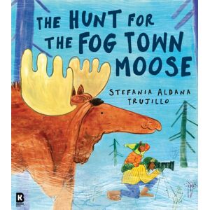 HarperCollins Publishers The Hunt For The Fog Town Moose HarperCollins Publishers The Hunt For The Fog Town Moose