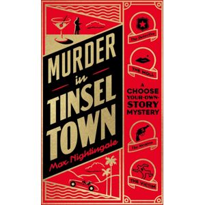 HarperCollins Publishers Murder In Tinseltown : A Choose-Your-Own-Story Mystery HarperCollins Publishers Murder In Tinseltown : A Choose-Your-Own-Story Mystery