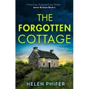 HarperCollins Publishers The Forgotten Cottage HarperCollins Publishers The Forgotten Cottage