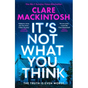 HarperCollins Publishers It’s Not What You Think HarperCollins Publishers It’s Not What You Think