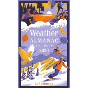 HarperCollins Publishers Weather Almanac 2026 : The Perfect Gift For Nature Lovers And Weather Watchers HarperCollins Publishers Weather Almanac 2026 : The Perfect Gift For Nature Lovers And Weather Watchers