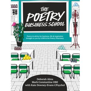 HarperCollins Publishers The Poetry Business School : Poems To Change Your Life – Poetry For Life, Business, And Inspiration HarperCollins Publishers The Poetry Business School : Poems To Change Your Life – Poetry For Life, Business, And Inspiration