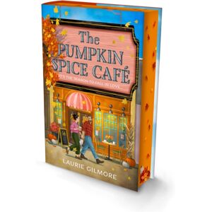 HarperCollins Publishers The Pumpkin Spice Cafe (Deluxe Edition) HarperCollins Publishers The Pumpkin Spice Cafe (Deluxe Edition)