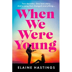 HarperCollins Publishers When We Were Young HarperCollins Publishers When We Were Young