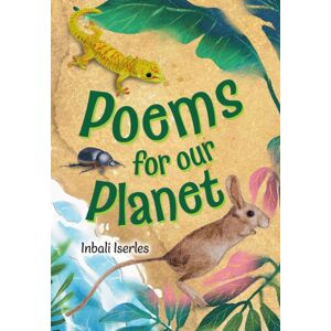 HarperCollins Publishers Poems For Our Planet : Fluency 15 HarperCollins Publishers Poems For Our Planet : Fluency 15