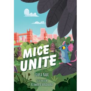 HarperCollins Publishers Mice Unite : Fluency 12 HarperCollins Publishers Mice Unite : Fluency 12