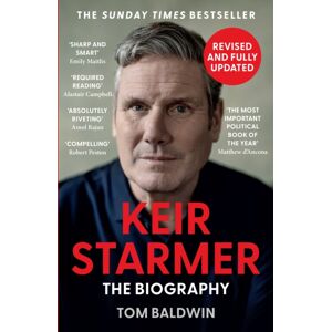 HarperCollins Publishers Keir Starmer : The Biography HarperCollins Publishers Keir Starmer : The Biography