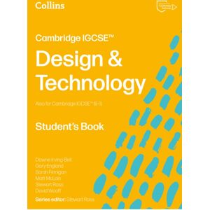 HarperCollins Publishers Cambridge Igcse™ Design & Technology Student’s Book HarperCollins Publishers Cambridge Igcse™ Design & Technology Student’s Book