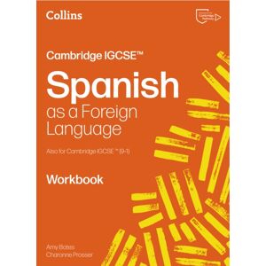 HarperCollins Publishers Cambridge Igcse™ Spanish Workbook HarperCollins Publishers Cambridge Igcse™ Spanish Workbook