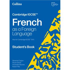 HarperCollins Publishers Cambridge Igcse™ French Student'S Book HarperCollins Publishers Cambridge Igcse™ French Student'S Book