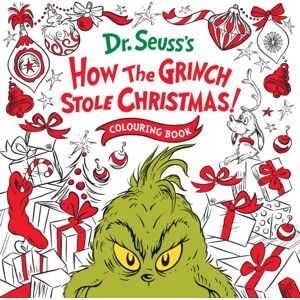 HarperCollins Publishers How The Grinch Stole Christmas! Colouring Book HarperCollins Publishers How The Grinch Stole Christmas! Colouring Book