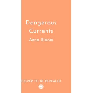 HarperCollins Publishers Dangerous Currents HarperCollins Publishers Dangerous Currents