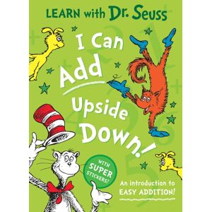 HarperCollins Publishers I Can Add Upside Down : An Introduction To Easy Addition! HarperCollins Publishers I Can Add Upside Down : An Introduction To Easy Addition!