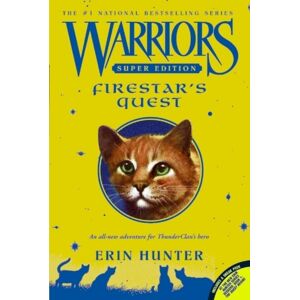 HarperCollins Publishers Inc Warriors Super Edition: Firestar'S Quest HarperCollins Publishers Inc Warriors Super Edition: Firestar'S Quest