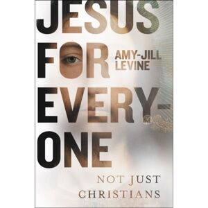HarperCollins Publishers Inc Jesus For Everyone : Not Just Christians HarperCollins Publishers Inc Jesus For Everyone : Not Just Christians