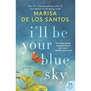 HarperCollins Publishers Inc I'Ll Be Your Blue Sky HarperCollins Publishers Inc I'Ll Be Your Blue Sky