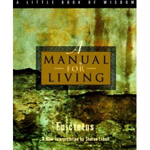 HarperCollins Publishers Inc A Manual For Living HarperCollins Publishers Inc A Manual For Living