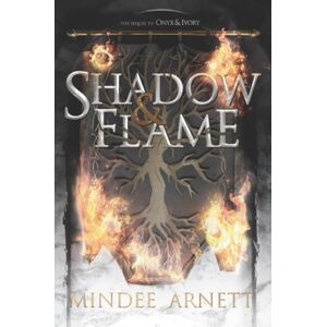 HarperCollins Publishers Inc Shadow & Flame HarperCollins Publishers Inc Shadow & Flame