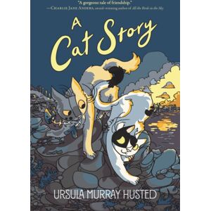 HarperCollins Publishers Inc A Cat Story : A Graphic Novel HarperCollins Publishers Inc A Cat Story : A Graphic Novel