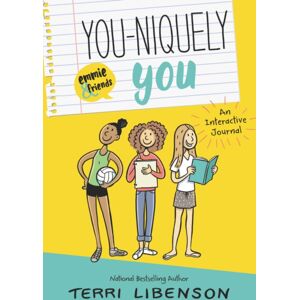 HarperCollins Publishers Inc You-Niquely You: An Emmie & Friends Interactive Journal HarperCollins Publishers Inc You-Niquely You: An Emmie & Friends Interactive Journal