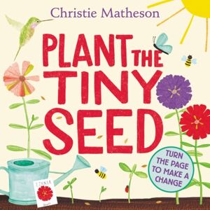 HarperCollins Publishers Inc Plant The Tiny Seed : A Springtime Book For Kids HarperCollins Publishers Inc Plant The Tiny Seed : A Springtime Book For Kids
