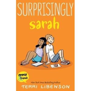 HarperCollins Publishers Inc Emmie & Friends: Surprisingly Sarah : A Graphic Novel HarperCollins Publishers Inc Emmie & Friends: Surprisingly Sarah : A Graphic Novel
