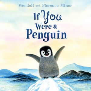 HarperCollins Publishers Inc If You Were A Penguin Board Book HarperCollins Publishers Inc If You Were A Penguin Board Book