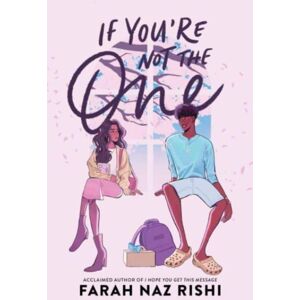 HarperCollins Publishers Inc If You'Re Not The One HarperCollins Publishers Inc If You'Re Not The One