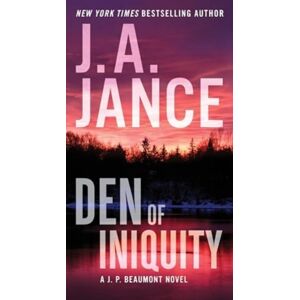 HarperCollins Publishers Inc Den Of Iniquity : A J. P. Beaumont Novel HarperCollins Publishers Inc Den Of Iniquity : A J. P. Beaumont Novel