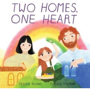 HarperCollins Publishers Inc Two Homes, One Heart HarperCollins Publishers Inc Two Homes, One Heart