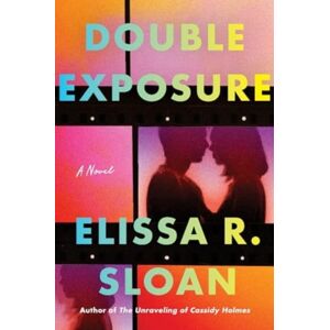 HarperCollins Publishers Inc Double Exposure : A Novel HarperCollins Publishers Inc Double Exposure : A Novel