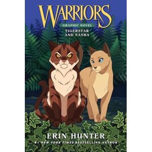 HarperCollins Publishers Inc Warriors: Tigerstar And Sasha: 3 Full-Color Warriors Books In 1 HarperCollins Publishers Inc Warriors: Tigerstar And Sasha: 3 Full-Color Warriors Books In 1