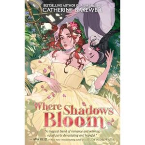 HarperCollins Publishers Inc Where Shadows Bloom HarperCollins Publishers Inc Where Shadows Bloom