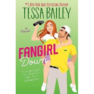 HarperCollins Publishers Inc Fangirl Down Uk : A Novel HarperCollins Publishers Inc Fangirl Down Uk : A Novel
