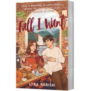 HarperCollins Publishers Inc Fall I Want : A Novel HarperCollins Publishers Inc Fall I Want : A Novel