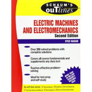 McGraw-Hill Education - Europe Schaum'S Outline Of Electric Machines & Electromechanics McGraw-Hill Education - Europe Schaum'S Outline Of Electric Machines & Electromechanics